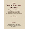 The North American Indian Volume 9 - Salishan Tribes of the Coast, The Chimakum and The Quilliute, The Willapa
