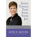 Seven Things That Steal Your Joy