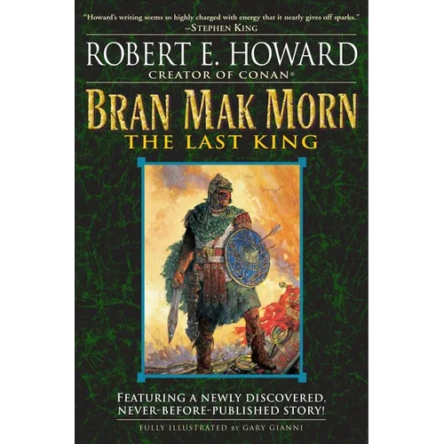 Bran Mak Morn: The Last King
