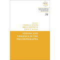 Visions and Violence in the Pseudepigrapha