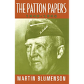 The Patton Papers: 1940-1945