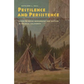 Pestilence and Persistence: Yosemite Indian Demography and Culture in Colonial California