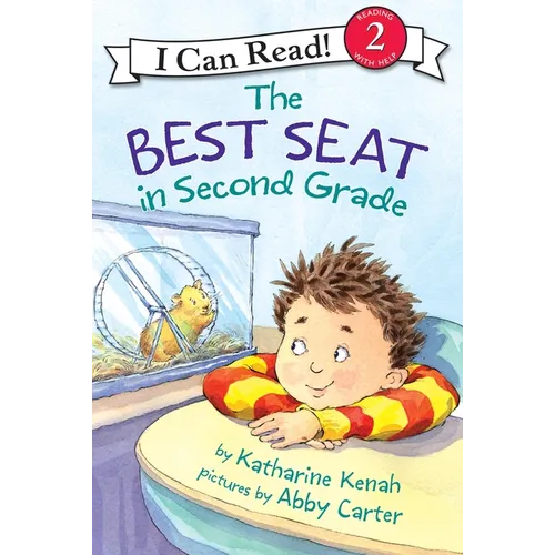The Best Seat in Second Grade: A Back to School Book for Kids