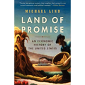 Land of Promise: An Economic History of the United States