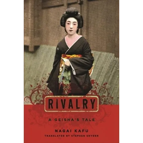 Rivalry: A Geisha's Tale