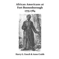 African Americans at Fort Boonesborough, 1775-1784