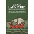 More Latin Lyrics, from Virgil to Milton