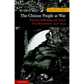 The Chinese People at War: Human Suffering and Social Transformation, 1937-1945