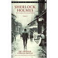 Sherlock Holmes: The Complete Novels and Stories Volume I