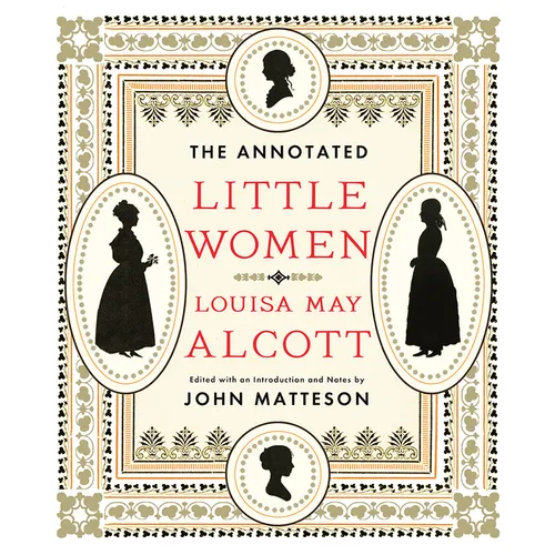 The Annotated Little Women