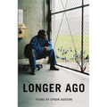 Longer Ago
