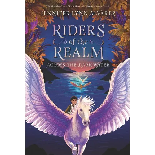 Riders of the Realm #1: Across the Dark Water