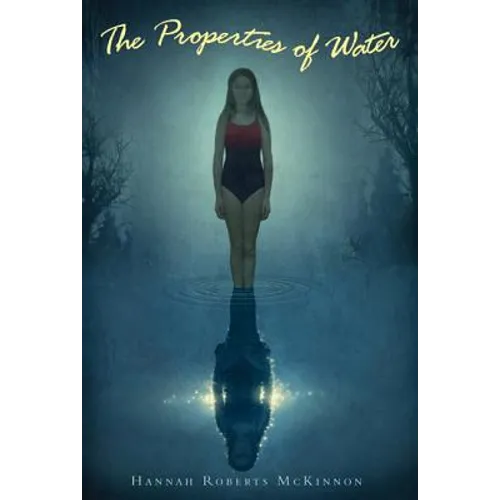 The Properties of Water