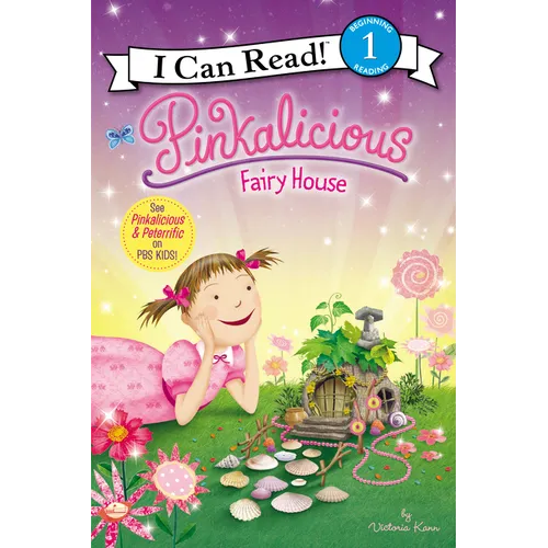 Pinkalicious: Fairy House