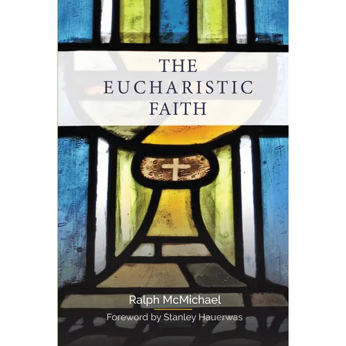 The Eucharistic Faith
