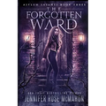 The Forgotten Ward