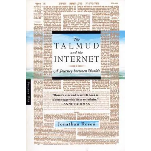 The Talmud and the Internet: A Journey Between Worlds