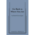 Go Back to Where You Are