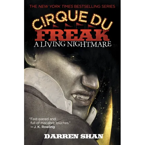A Cirque Du Freak: A Living Nightmare