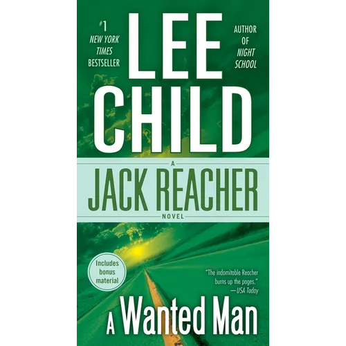A Wanted Man: A Jack Reacher Novel