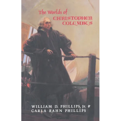 The Worlds of Christopher Columbus