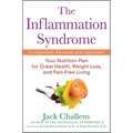 The Inflammation Syndrome: Your Nutrition Plan for Great Health, Weight Loss, and Pain-Free Living