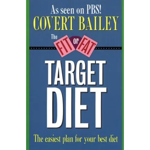 The Fit or Fat Target Diet