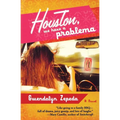 Houston, We Have a Problema