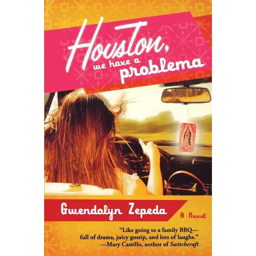 Houston, We Have a Problema