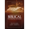 Introduction to Biblical Interpretation: Third Edition