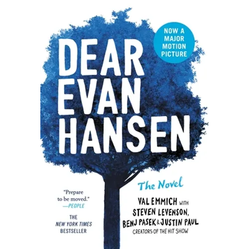 Dear Evan Hansen: The Novel