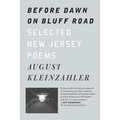 Before Dawn on Bluff Road / Hollyhocks in the Fog: Selected New Jersey Poems / Selected San Francisco Poems