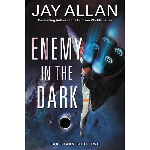 Enemy in the Dark: Far Stars Book Two