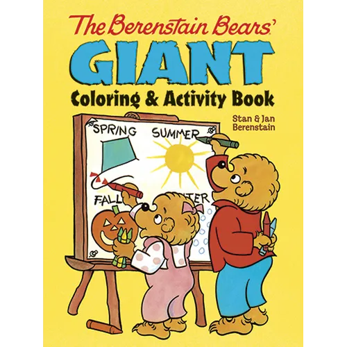 The Berenstain Bears' Giant Coloring and Activity Book