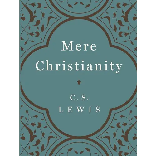 Mere Christianity