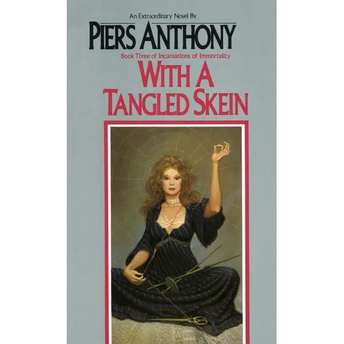With a Tangled Skein
