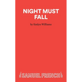 Night Must Fall - A Play
