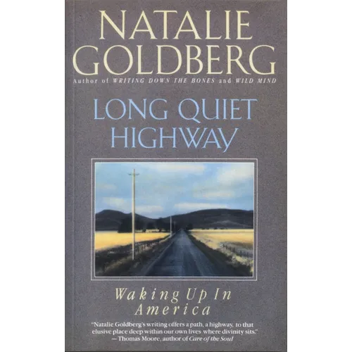 Long Quiet Highway: Waking Up in America