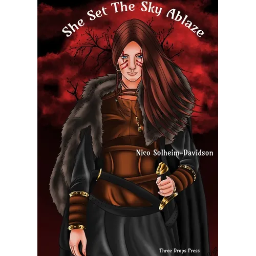 She Set The Sky Ablaze