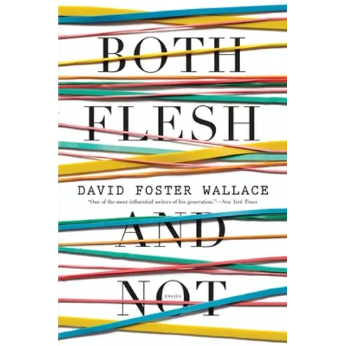 Both Flesh and Not