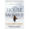 The House of Sacrifice
