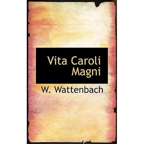 Vita Caroli Magni