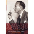 Coward Plays: 2: Private Lives; Bitter-Sweet; The Marquise; Post-Mortem