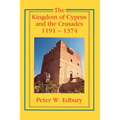 The Kingdom of Cyprus and the Crusades, 1191-1374