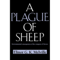 A Plague of Sheep: Environmental Consequences of the Conquest of Mexico