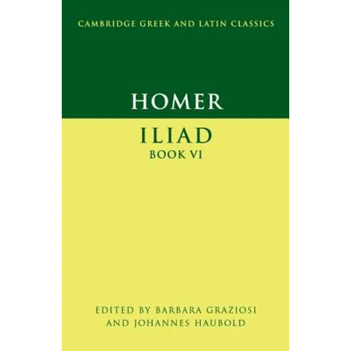 Homer: Iliad Book VI