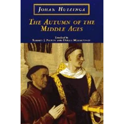 The Autumn of the Middle Ages