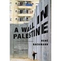 A Wall in Palestine