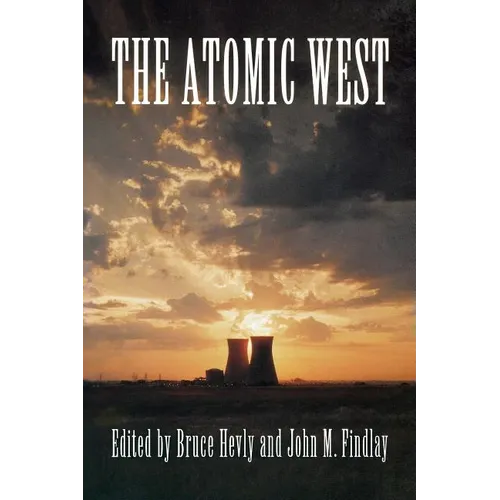 The Atomic West