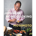 Mastering the Art of Japanese Home Cooking